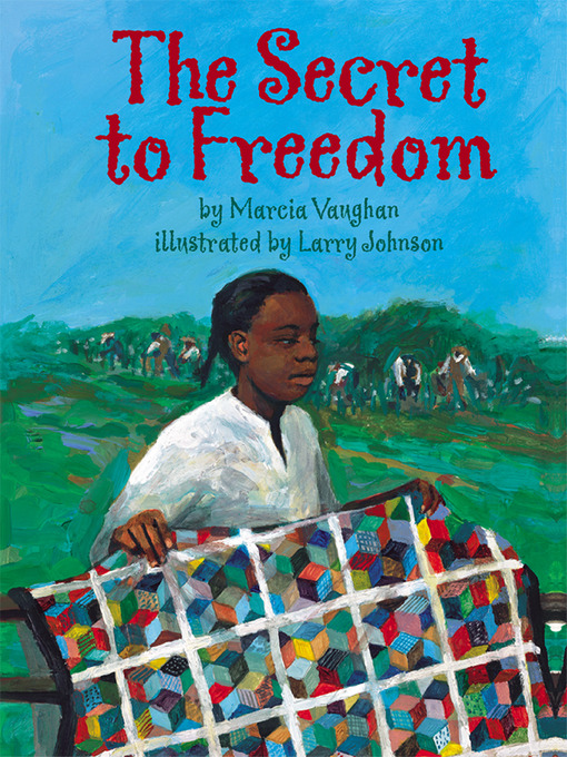 Title details for The Secret to Freedom by Marcia Vaughan - Available
